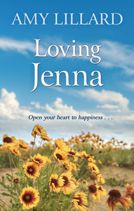Loving Jenna di Amy Lillard edito da THORNDIKE PR