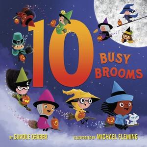 10 Busy Brooms di Carole Gerber, Michael Fleming edito da Random House Usa Inc