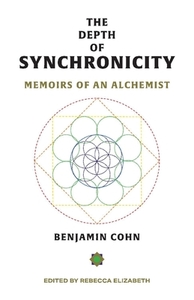 The Depth of Synchronicity di Benjamin Cohn edito da BookBaby