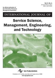 International Journal of Service Science, Management, Engineering, and Technology (Vol. 2, No. 1) di Miguel-Angel Sicilia edito da IDEA GROUP PUB