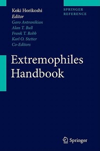 Extremophiles Handbook edito da SPRINGER NATURE