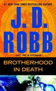 Brotherhood in Death di J. D. Robb edito da Penguin Publishing Group