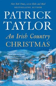 An Irish Country Christmas di Patrick Taylor edito da FORGE