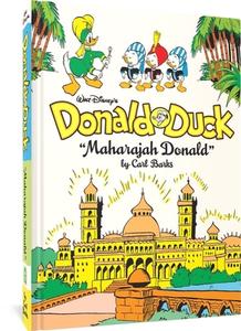 Walt Disney's Donald Duck Maharajah Donald: The Complete Carl Barks Disney Library Vol. 4 di Carl Barks edito da FANTAGRAPHICS BOOKS
