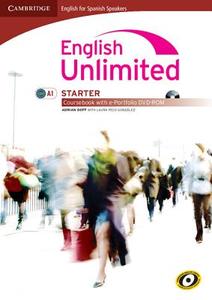 English Unlimited for Spanish Speakers Starter Coursebook with E-Portfolio di Adrian Doff edito da CAMBRIDGE