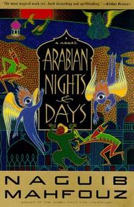 Arabian Nights and Days di Naguib Mahfouz edito da ANCHOR