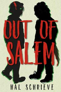 Out Of Salem di Hal Scrieve edito da Seven Stories Press,U.S.