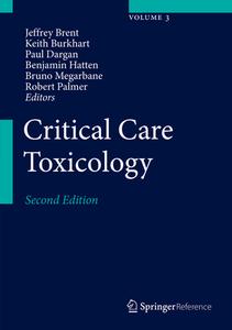 Critical Care Toxicology edito da Springer