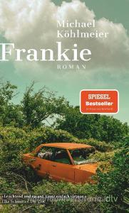 Frankie di Michael Köhlmeier edito da dtv Verlagsgesellschaft