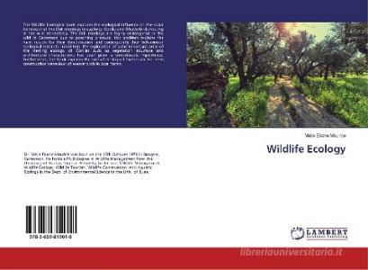 Wildlife Ecology di Melle Ekane Maurice edito da LAP LAMBERT Academic Publishing