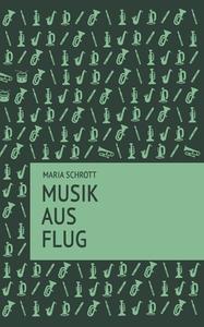 Musikausflug di Maria Schrott edito da Books on Demand