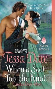 When a Scot Ties the Knot di Tessa Dare edito da HarperCollins Publishers Inc