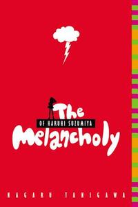 The Melancholy Of Haruhi Suzumiya (light Novel) di Nagaru Tanigawa edito da Little, Brown & Company