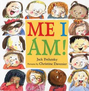 Me I Am! di Jack Prelutsky edito da FARRAR STRAUSS & GIROUX