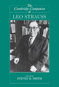 The Cambridge Companion to Leo Strauss edito da Cambridge University Press