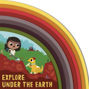 Explore Under The Earth di Carly Madden edito da Frances Lincoln Publishers Ltd