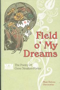 Field O' My Dreams edito da The Kent State University Press