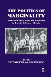 The Politics of Marginality edito da Taylor & Francis Ltd