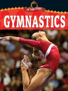 Gymnastics di Arlene Worsley edito da Weigl Educational Publishers Limited