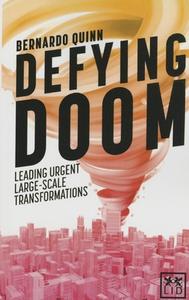 Defying Doom di Bernardo Quinn edito da LID Publishing