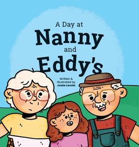 A Day at Nanny and Eddy's edito da LIGHTNING SOURCE INC