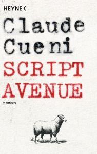 Script Avenue di Claude Cueni edito da Heyne Taschenbuch