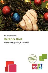 Berliner Brot edito da Part Press