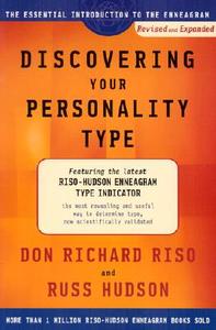 Discovering Your Personality Type: The Essential Introduction to the Enneagram di Don Richard Riso, Russ Hudson edito da HOUGHTON MIFFLIN