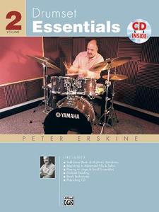 Drumset Essentials, Vol 2: Book & CD di Peter Erskine edito da ALFRED PUBN