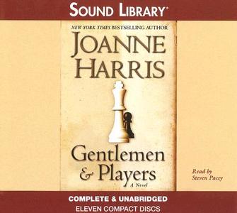 Gentlemen & Players di Joanne Harris edito da BBC Audiobooks