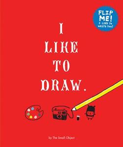 I Like To Draw/i Like To Write di Sarah Neuburger edito da Chronicle Books
