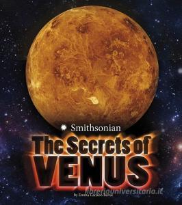 Planets: Secrets of Venus di Emma Carlson-Berne edito da Capstone Press
