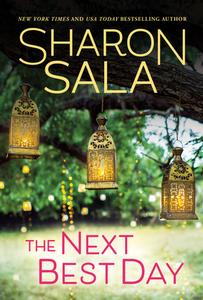 The Next Best Day di Sharon Sala edito da SOURCEBOOKS CASABLANCA