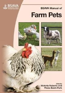 Bsava Manual Of Farm Pets edito da British Small Animal Veterinary Association