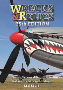 Wrecks & Relics di Ken Ellis edito da Crecy Publishing
