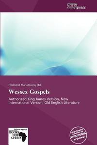 Wessex Gospels edito da Stapress