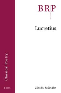 Lucretius di Claudia Schindler edito da BRILL ACADEMIC PUB