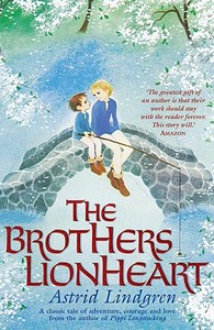 The Brothers Lionheart di Astrid Lindgren edito da Oxford Children?s Books