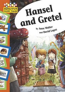 Hansel And Gretel di Anne Walter edito da Hachette Children\'s Group