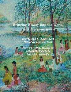 Bringing Beauty into the World di Lise Marlowe edito da Lulu.com