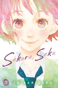 Sakura, Saku, Vol. 1 di Io Sakisaka edito da Viz Media, Subs. Of Shogakukan Inc