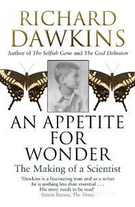An Appetite For Wonder: The Making of a Scientist di Richard Dawkins edito da Transworld Publishers Ltd