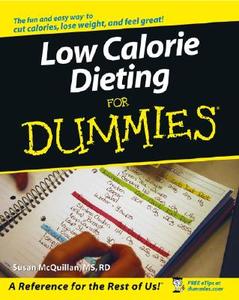 Low-Calorie Dieting For Dummies di McQuillan edito da John Wiley & Sons