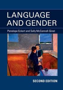 Language and Gender di Penelope Eckert, Sally McConnell-Ginet edito da Cambridge University Press