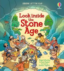 Look Inside The Stone Age di Abigail Wheatley edito da Usborne Publishing Ltd
