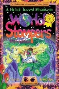 World Stompers di Brad Olsen edito da CCC Publishing