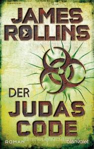 Der Judas-Code di James Rollins edito da Blanvalet Taschenbuchverl