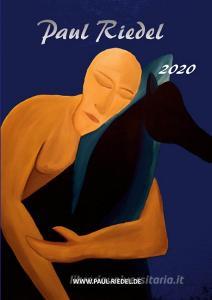 2020 Kunstkatalog Paul Riedel di Paul Riedel edito da Books on Demand