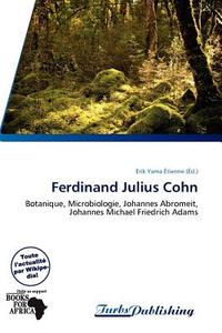 Ferdinand Julius Cohn edito da Turbspublishing