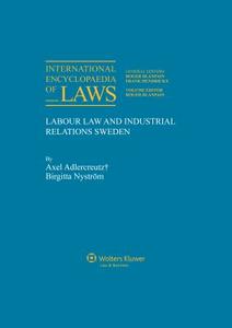 International Encyclopaedia for Labour Law and Industrial Relations di Chris Engels, Blanpain edito da Springer